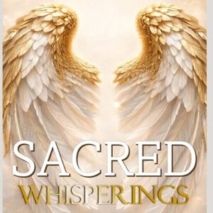 SACRED WHISPERINGS: 30 Day Transformational Journal by Dr. Barry S. Ricoma